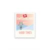 Briefmarkensticker Good Times - Switzerland